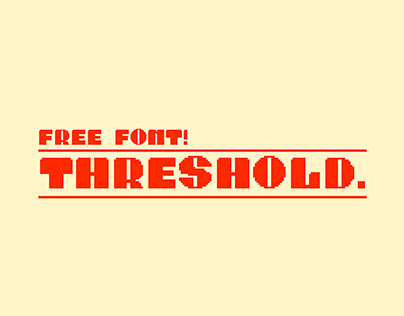 Threshold | FREE FONT