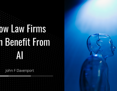 How Law Firms Can Benefit From AI