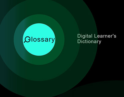 Glossary- Digital Learning Dictionary