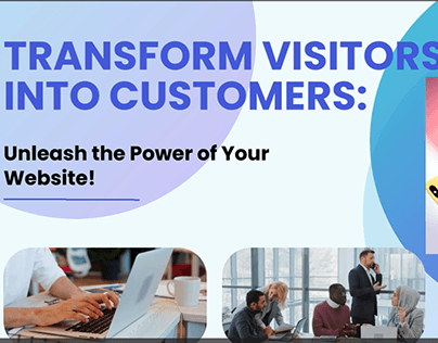 Transform Visitors Into Customers!