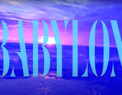 Projeto audiovisual da música "Babylon"