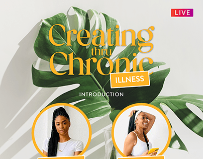 Creating Through Chronic Illness