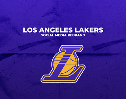 Los Angeles Lakers | Social Media Rebrand