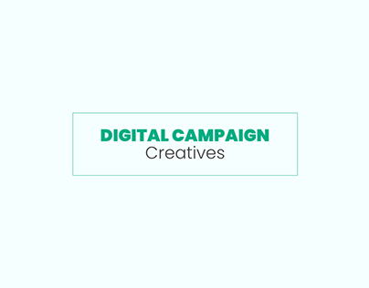 Digital Campaign Creatives