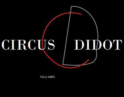 Circus Didot: GIFs