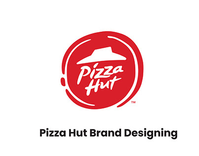 Pizza Hut Brand Designing