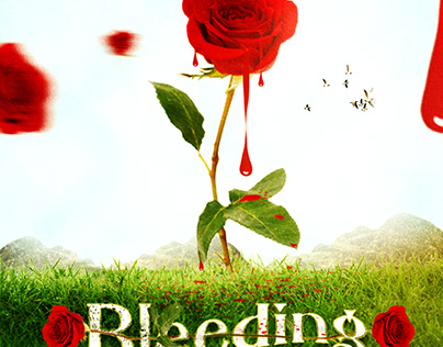 Bleeding Rose Poster Design