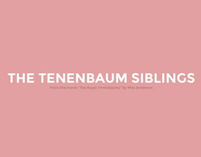 The Tenenbaum siblings