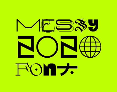 Messy 2020 (Font + Posters)
