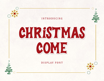 Christmas Come Display Font