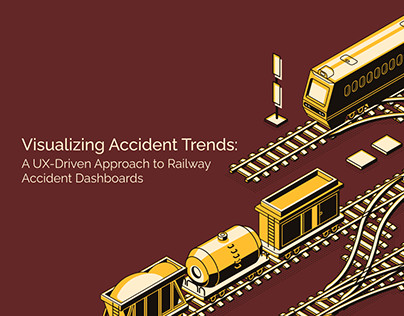 Project thumbnail - Visualising Accident Trends || UI/UX on Rail Accidents