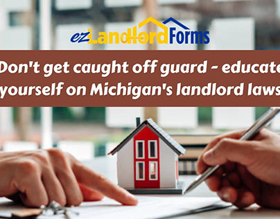 Know Your Rights As A Landlord in Michigan