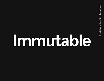 Brand activations and UI Design @ Immutable