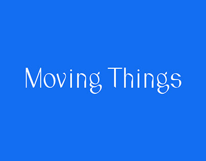 Moving Things