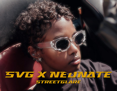 COMMERCIAL| SVG x NEONATE | Street Glare 2023