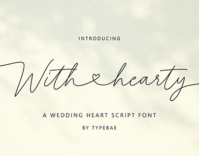 With Hearty Script Font - FREE