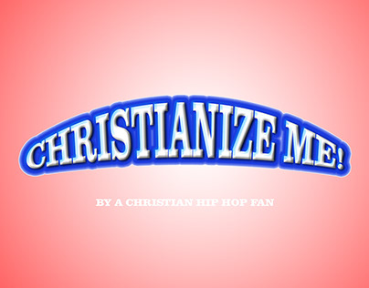 Christianize Me