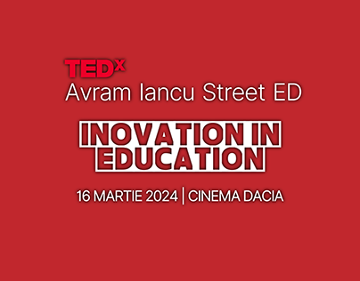 TEDx Avram Iancu Street ED - 16 MARTIE 2024