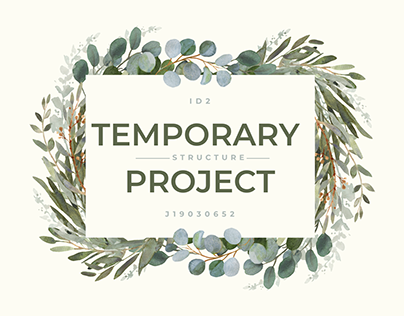 TEMPORARY STRUCTURE PROJECT(Id2)