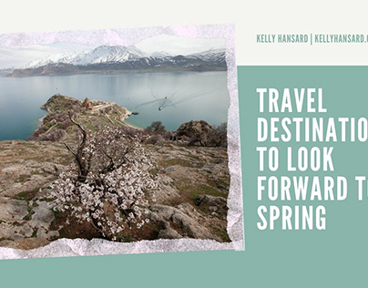 Travel Destinations to Look Forward to in Spring