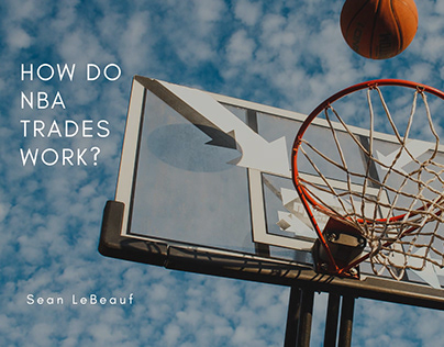 How Do NBA Trades Work?