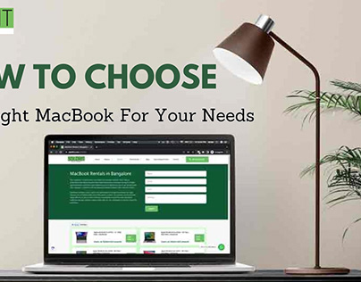 How To Choose The Right MacBook For Your Needs