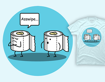 Asswipe t-shirt
