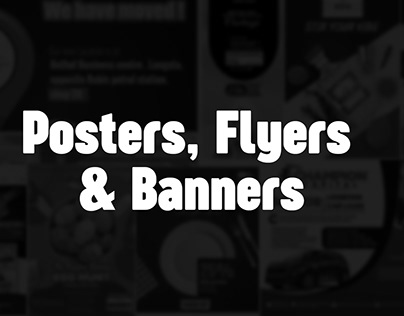 Posters, Flyers and Banners