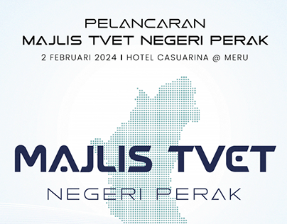 Pelancaran Majlis TVET Negeri Perak