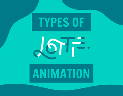 Types Of Lottie Animation
