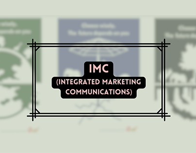 IMC (intergrated marketing communications)