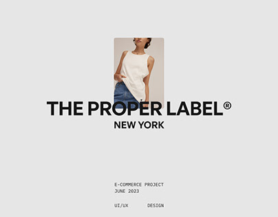 Project thumbnail - The Proper Label® | E-commerce