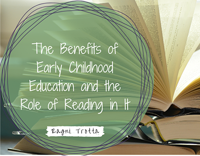 Benefits of Early Childhood Education & Reading