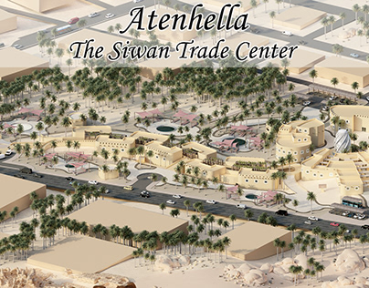 Project thumbnail - Graduation Project - The Siwan Trade Center {Atenhella}