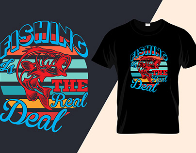 Fishing Is The Reel Deal Typography T-shirt Design
