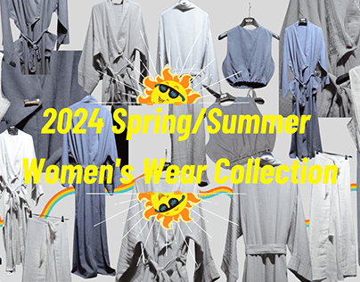 2024 Spring/ Summer Women's Wear Collection
