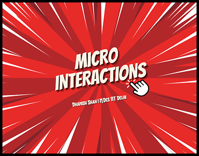 Micro Interactions - An Exploratory Project