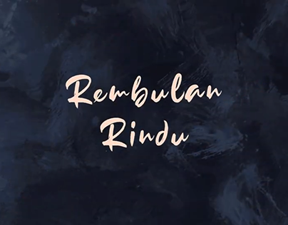 Short Movie "Rembulan Rindu"