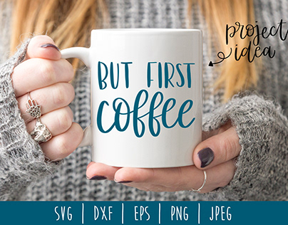 But First Coffee Hand Lettered SVG, DXF, EPS, PNG, JPEG