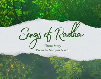 Songs of Radha - Poetic Photo Essay