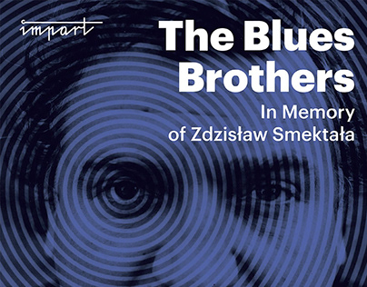 The Blues Brothers Day In memory of Zdzisław Smektała