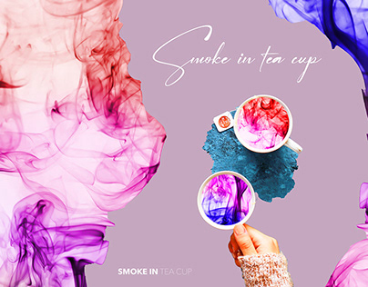 Smoke in tea cup
