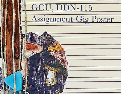GCU, DDN-115 - Assignment-Gig Poster