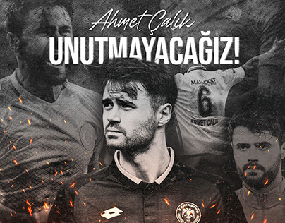 Project thumbnail - Ahmet Çalık Unutmayacağız