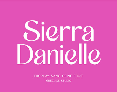 Sierra Danielle - Display Sans Serif Font
