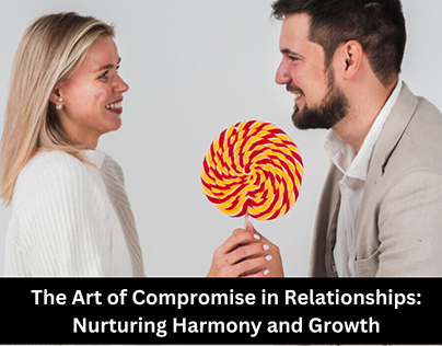 The Art of Compromise in Relationships