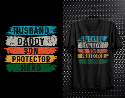 Husband Daddy Son Protector Hero T-shirt Design