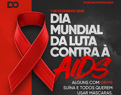 1 de Dezembro - Luta contra a AIDS