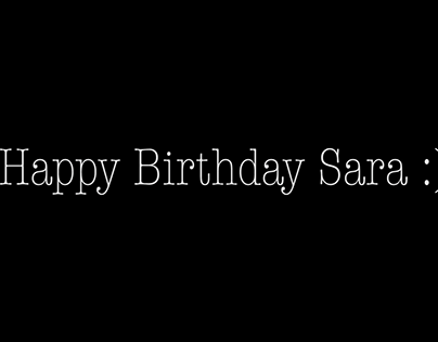 Happy 36th Birthday Sara
