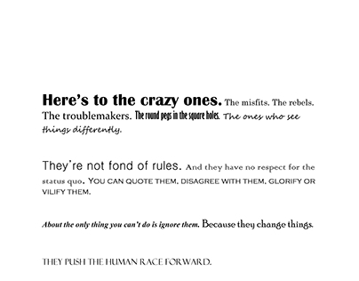 Here's To The Crazy Ones...